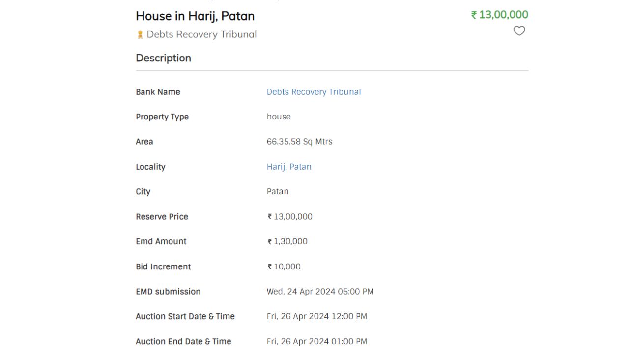 ગુજરાતના પાટણના હારીજમાં Debts Recovery Tribunal દ્વારા બાકી લેણાંની વસૂલાત માટે સ્થાવર મિલકતની ઇ-હરાજીની જાહેરાત આપવામાં આવી છે. પાટણના હારીજમાં  આવેલી સ્થાવર મિલકત એટલે કે ઘરના વેચાણ માટે આ જાહેરાત આપવામાં આવી છે. 